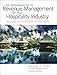 Introduction to Revenue Management for the Hospitality Industry: Principles and Practices for the Real World, An