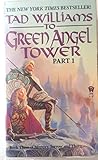 To Green Angel Tower, Part 1