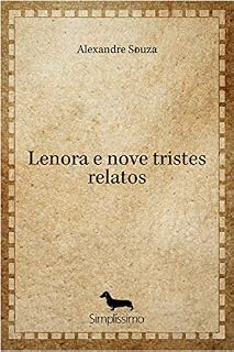 Livro Lenora e nove tristes relatos