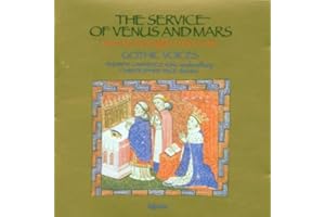 The Service of Venus And Mars: Music for the Knights of the Garter, 1340-1440