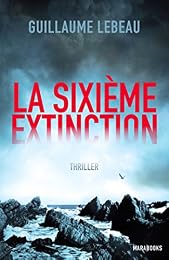 La  sixième extinction