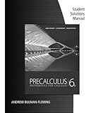 Student Solutions Manual for Stewart/Redlin/Watson's Precalculus: Mathematics for Calculus, 6th