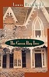 Green Bay Tree: A Novel