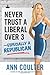 Never Trust a Liberal Over 3-Especially a Republican - Book by Ann Coulter