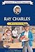 Ray Charles: Young Musician (Childhood of Famous Americans)