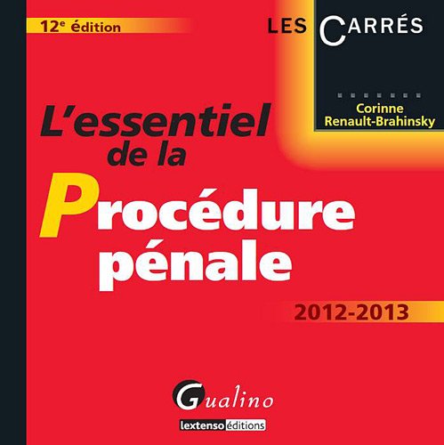 L' essentiel de la procédure pénale