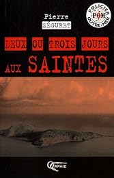 Deux ou trois jours aux Saintes