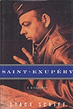 Saint-exupery: A Biography