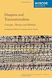 Diaspora and Transnationalism : Concepts, Theories and Methods, , 9089642382