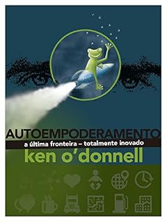 Livro Autoempoderamento: A última fronteira - totalmente inovado