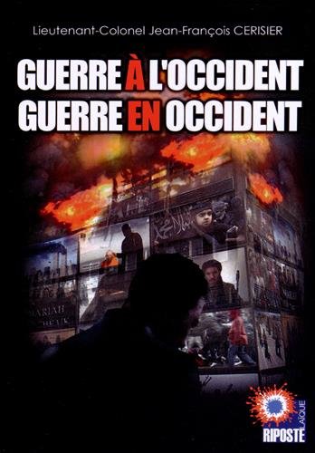 Télécharger Guerre à l'Occident - Guerre en Occident Télécharger Guerre à l'Occident - Guerre en Occident
