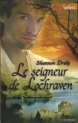 Le  seigneur de Lochraven