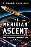 The Meridian Ascent (Rho Agenda Assimilation)
