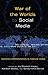 War of the Worlds to Social Media: Mediated Communication in Times of Crisis (Mediating American History) by Wendy Hilton-Morrow, Joy Elizabeth Hayes