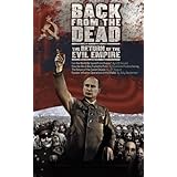Back from the Dead: The Return of the Evil Empire