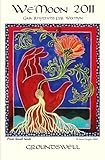 We Moon 2011 Spiral Calendar: Gaia Rhythms for Womyn by 