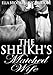 The Sheikh's Matched Wife