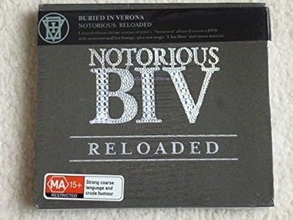 buried in verona notorious reloaded buried in verona notorious reloaded