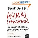 Animal Liberation: The Definitive Classic of the Animal Movement