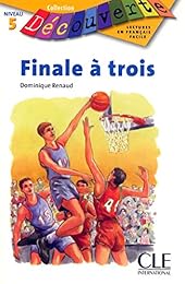 Finale à trois