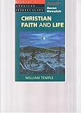 Christian Faith and Life (Library of Anglican Spirituality) by William Temple (1994-10-27) by