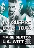 La Guerre Des Moteurs (French Edition) by