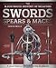 Swords, Spears & Maces (Illustrated History of Weapons) by 
