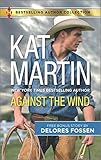 Against the Wind: Savior in the Saddle (Harlequin Bestselling Author Collection)