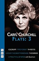 Caryl Churchill Plays: Three (NHB Modern Plays)