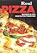 Real Pizza: Secrets of the Neapolitan Tradition