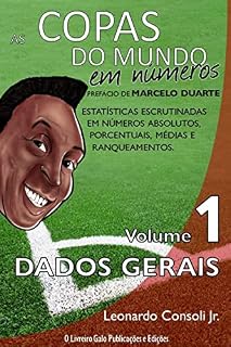Livro As Copas do Mundo em números: vol. 1 - Dados Gerais