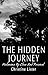 The Hidden Journey: Melanoma Up Close and Personal