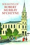 Sermons of R.M. M'Cheyne by 