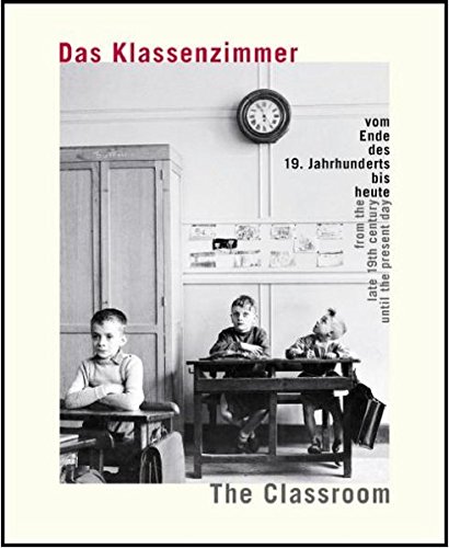 Das Klassenzimmer Vom Ende Des 19 Jahrhunderts Bis Heute The Classroom From The Late 19th Century Until The Present Day Das Katalogbuch Zum Vs Schulmuseum In Tauberbischofsheim Amazon De Muller Thomas Schneider Romana