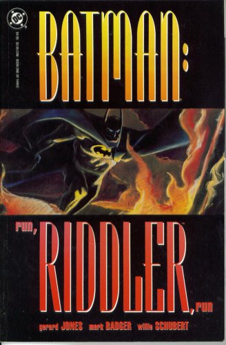 Batman - Run Riddler Run Book One : The Road to Hell (DC Comics) by Gerard; Badger, Mark; Schubert, Willie Jones (Paperback)