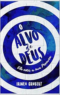 Livro O Alvo de Deus: Ele Está à Sua Procura