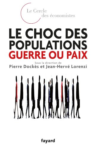 Le  choc des populations, guerre ou paix