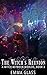 The Witch's Reunion (A Witch Between Worlds Book 3)