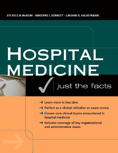 HOSPITAL MEDICINE: JUST THE FACTS