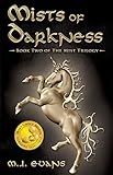 Mists of Darkness: Book Two of The Mist Trilogy