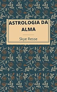 Livro ASTROLOGIA DA ALMA
