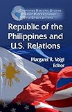 Republic of the Philippines and U. S. Relations, , 161668951X