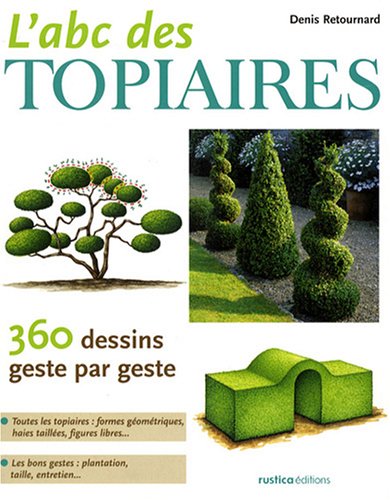 L' Abc des topiaires
