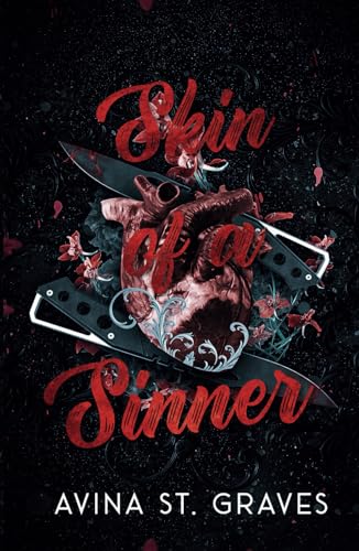 Skin of a Sinner: A Dark Romance (Alternative Cover with Black Pages) Skin of a Sinner: A Dark Romance (Alternative Cover with Black Pages) Hardcover