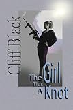 The Girl Ties a Knot (The Girl From Area 51 Book 3)