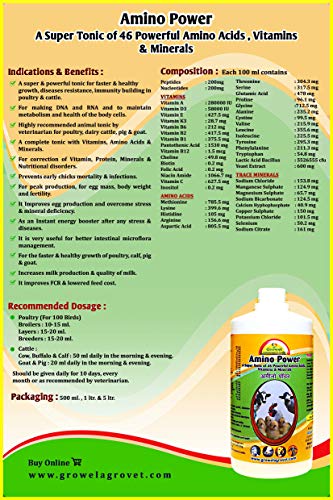 Growel Amino Power – A Blend of 46 Amino Acids, Vitamins, and Minerals for Growth and Immunity of Aqua, Poultry, Cattle, Horse, Pig, Goat, Pigeon and Birds (500 ml.) 4 Growel Amino Power – A Blend of 46 Amino Acids, Vitamins, and Minerals for Growth and Immunity of Aqua, Poultry, Cattle, Horse, Pig, Goat, Pigeon and Birds (500 ml.) - Image 4