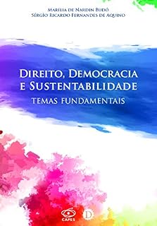 Livro Direito, Democracia e Sustentabilidade: Temas Fundamentais