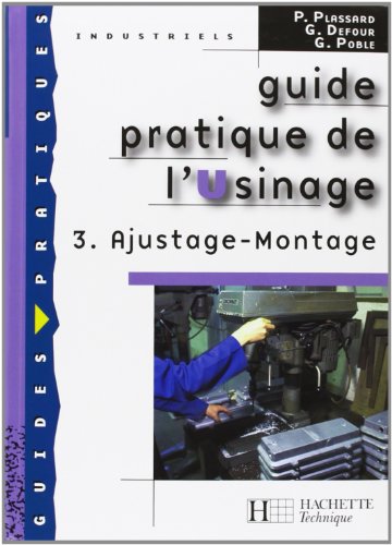Guide pratique de l'usinage