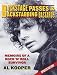 Backstage Passes & Backstabbing Bastards: Memoirs of a Rock 'N' Roll Survivor by