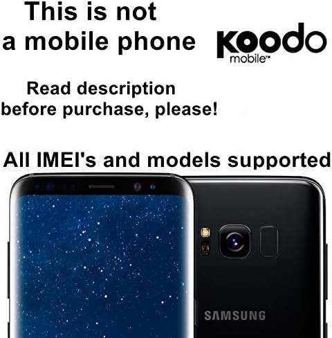 Koodo Canada Factory Unlock Service for Samsung Galaxy S8, S8+, S7, S7 Edge, S6, S6 Edge and Other Models - All IMEI`s Supported - Feel the Freedom